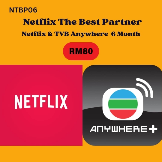 Netflix & TVB Anywhere  6 bulan