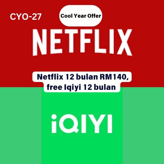 Netflix & IQiyi (1 YEAR)