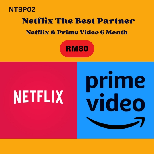 Netflix & Prime Video  6 bulan
