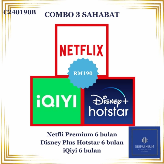 Netflix + Iqiyi + Disney 6 bulan