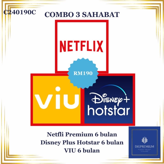 Netflix + Viu + Disney  6 bulan